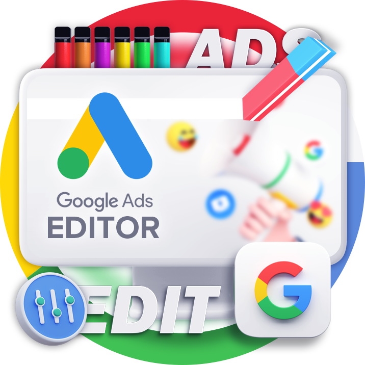 google ads editor - przydatne funkcje