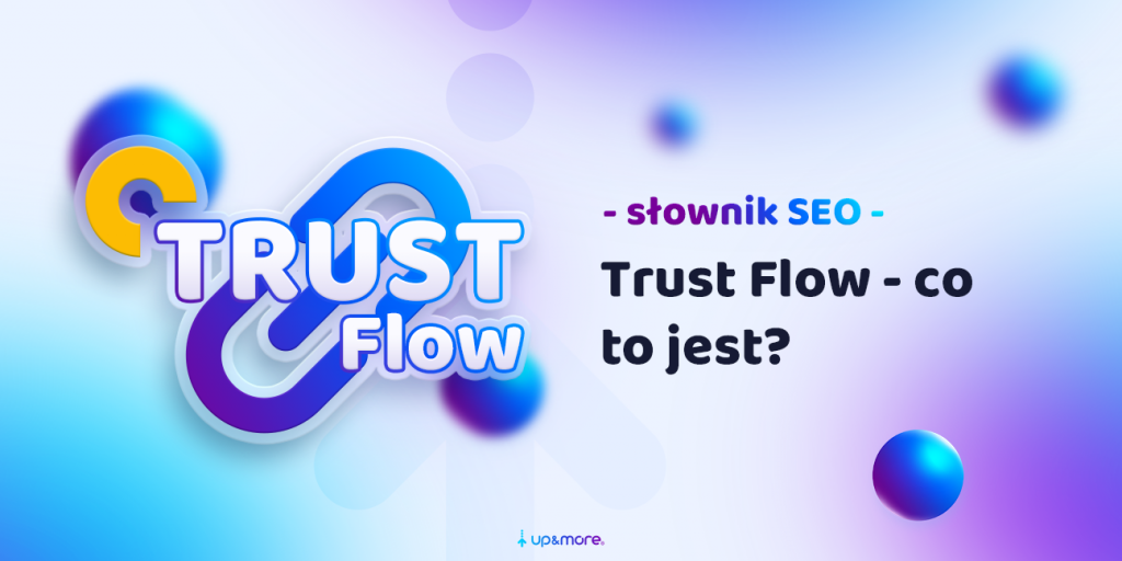 Trust Flow | Co to jest?