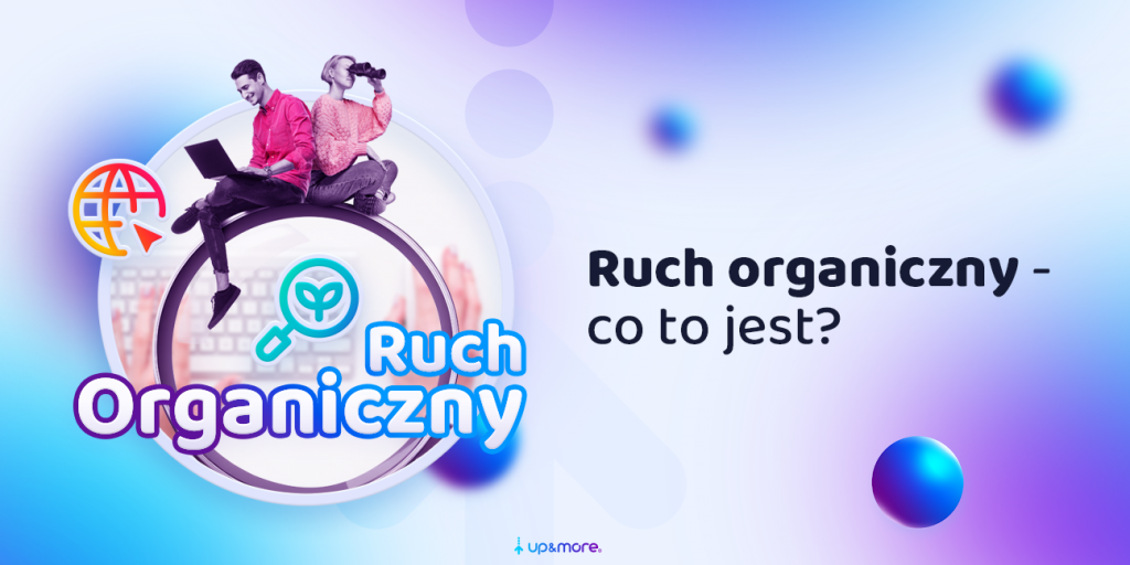 Ruch organiczny - co to jest? Definicja